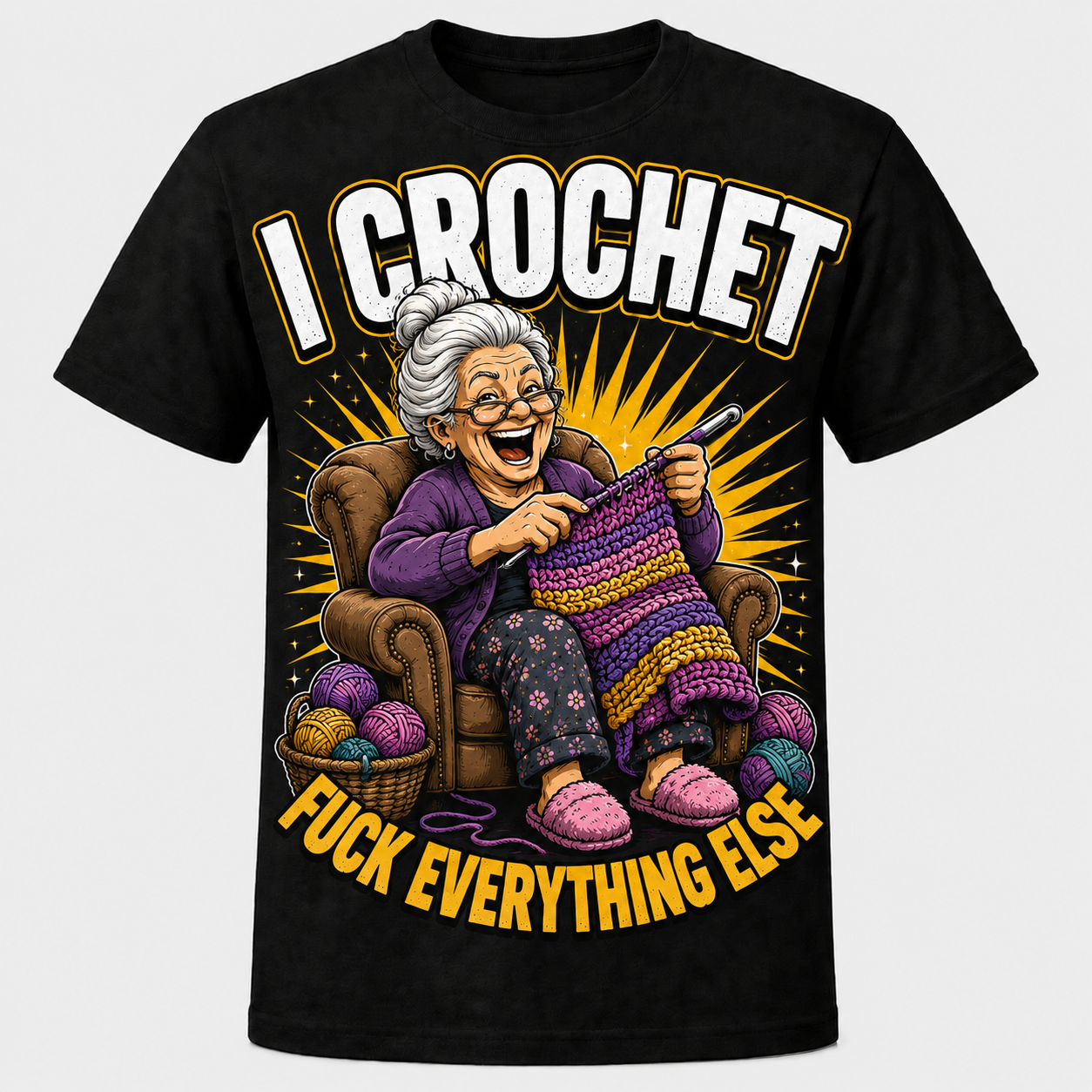 I Crochet โ Fuck Everything Else design